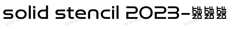 solid stencil 2023字体转换